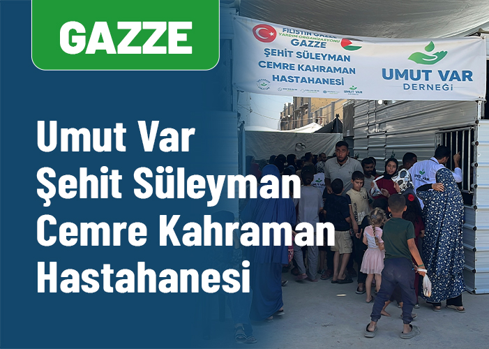 Gazze Umut Var Hastahanesi